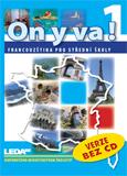 obálka ON Y VA! 1 (Francouzština pro střední školy) - VERZE BEZ CD