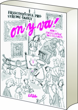 Obálka k ON Y VA! 2 (Francouzština pro střední školy) - pracovní sešity 2A a 2B, 3. vydání
