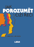 obálka Jak porozumět cizí řeči