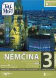 obálka Tell me More Němčina 3 (pokročilí)