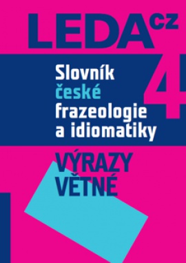 Obálka k Slovník české frazeologie a idiomatiky <br> Komplet (1. - 4. díl)