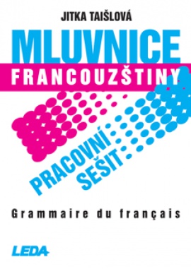 Obálka k Mluvnice francouzštiny - pracovní sešit