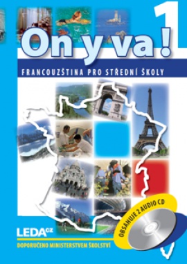 Obálka k ON Y VA! 1 (Francouzština pro střední školy) - pracovní sešity 1A a 1B, 3. vydání