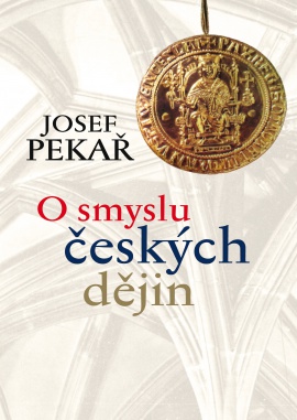 Obálka k O smyslu českých dějin (PAPERBACK)