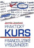 Obálka k Praktický kurs francouzské výslovnosti